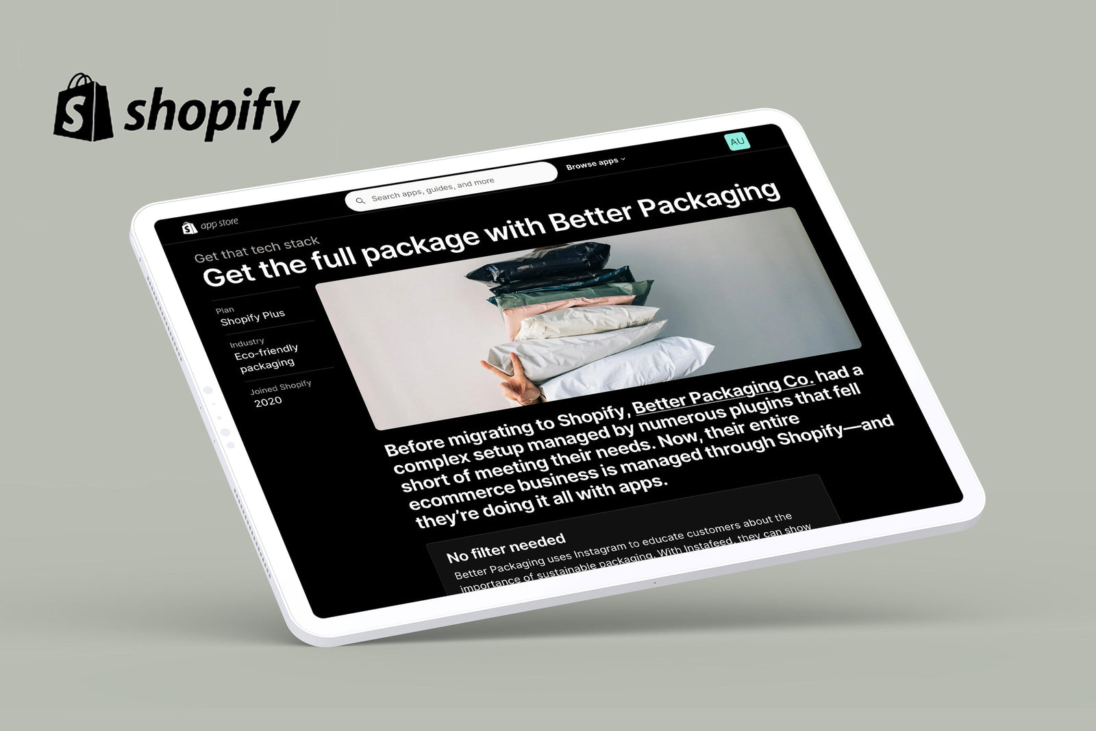A tablet screen displaying a Shopify blog "Get the full package with Better Packaging"